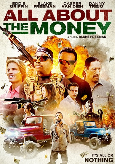 Mucho Dinero / All About the Money (2017)